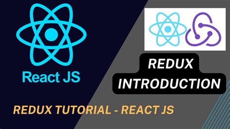 Introduction Of Redux React Redux Tutorial Youtube
