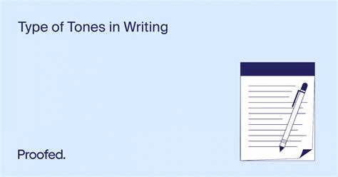 Types Of Tones In Writing Proofeds Writing Tips