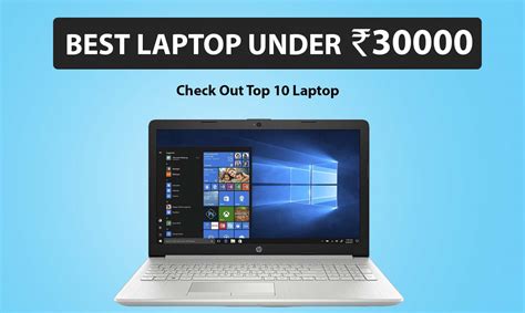 Best Laptop Under 30000 In India Review Buying Guide Dealroup