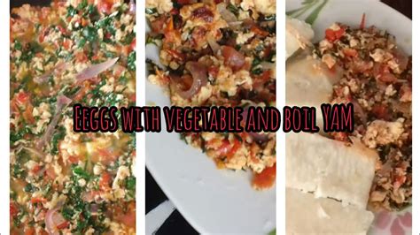 Find out just how long that backlog will take to complete. Eggs source with vegetable and boil YAM - YouTube
