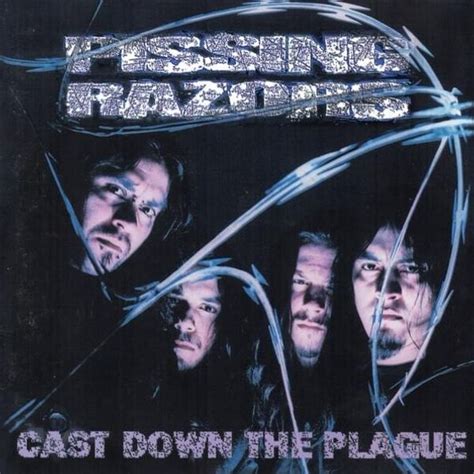 Pissing Razors Cast Down The Plague Lyrics And Tracklist Genius