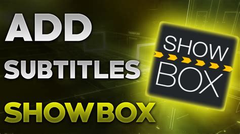It runs on all major platforms. HOW TO ADD SUBTITLES TO SHOWBOX MOVIES AND TV SHOWS | SHOW ...