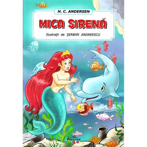 Mica Sirena Hc Andersen Editura Prestige Estetoro