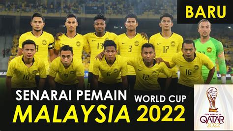 Baru Squad Piala Dunia 2022 Malaysia National Team 2019 Youtube