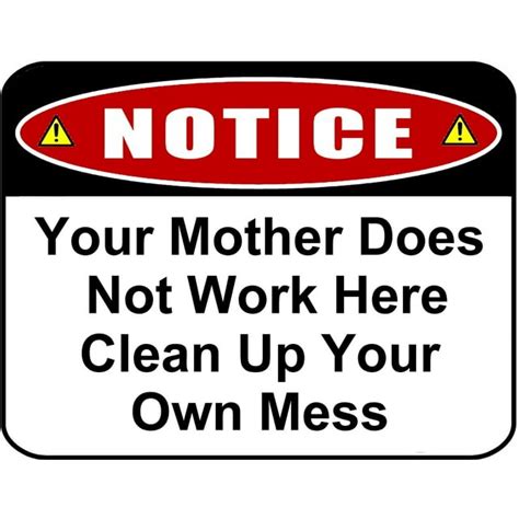 Flashing Blinking Red Led Laminated Funny Sign Notice Your Mother Does