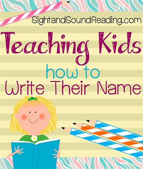 Teaching A Child To Write Their Name Teaching Kids To Write Teaching