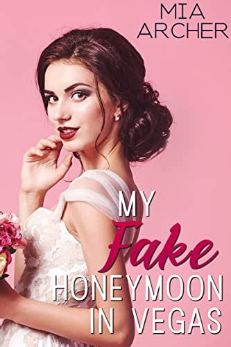 My Fake Honeymoon In Vegas A Lesbian Romance Ebook Archer Mia Uk Kindle Store