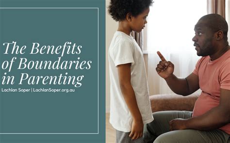 The Benefits Of Boundaries In Parenting Dr Lachlan Soper Family Parenting