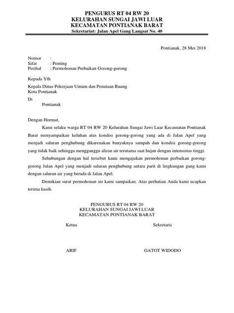 Dengan adanya acara tersebut, sebagai bentuk dukungan, kami mohon kesediaan perusahaan bapak/ibu untuk berpartisipasi dengan menjadi donatur. Contoh Surat Permohonan Bantuan Perbaikan Saluran Air - Bagikan Contoh