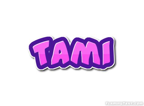 Tami Logo Herramienta De Diseño De Nombres Gratis De Flaming Text