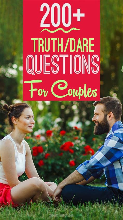 201 Fun Truth Or Dare Questions For Couples Hosting A Party Or Get Together Of Couples Who Are
