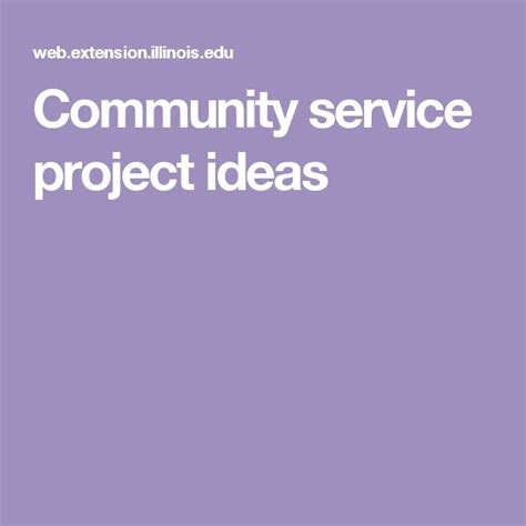 Community Service Project Ideas Community Service Projects Service