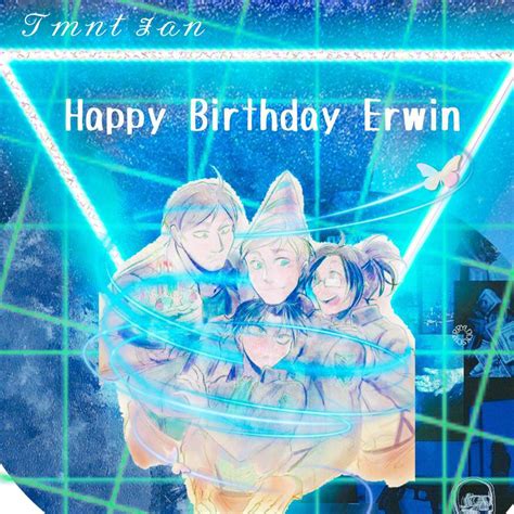 Happy Birthday Erwin🥳🥳🎉🎉🎉🎁🎁 | Attack On Titan Amino