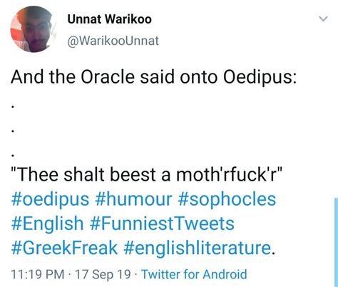 Oedipus Rex Humour Humour Sophocles Sayings