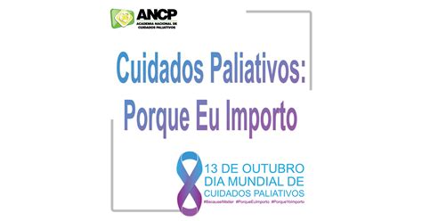 ANCP celebra o Dia Mundial de Cuidados Paliativos 2018 - Academia