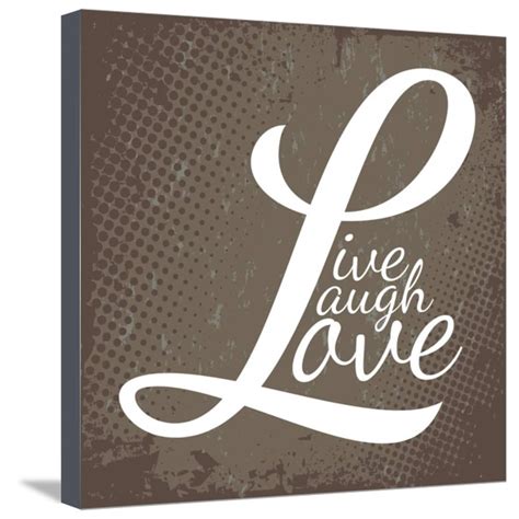 Harbick 'live laugh love' framed canvas art ($62) liked on polyvore featuring home, home decor, wall art, black, word wall art, quote canvas. Live Laugh Love Stretched Canvas Print Wall Art By arenacreative - Walmart.com - Walmart.com
