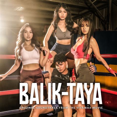 Balik Taya Original Soundtrack From The Vivamax Movie EP Von