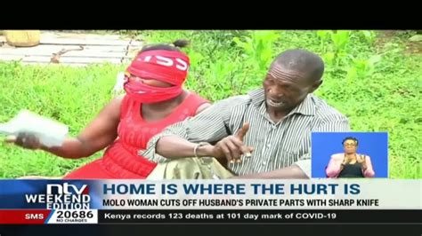 Woman Attempts To Cut Off Husbands Private Parts In Molo Youtube