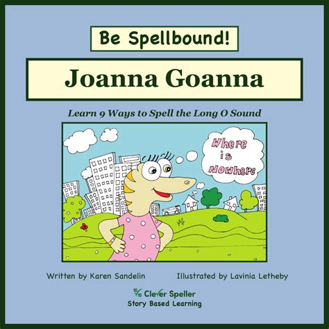 For spelling, they translate the sounds in words into letters. Long O Phonics Story: Joanna Goanna (Australian Spelling) - Clever Speller