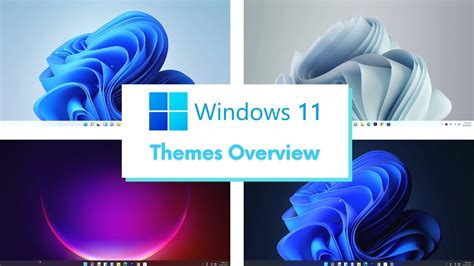 Windows 11 Themes Overview Dynamic Tech Youtube