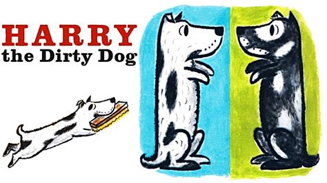 Harry The Dirty Dog Read Aloud Book For Kids Youtube