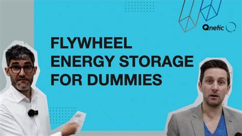 Flywheel Energy Storage For Dummies Youtube