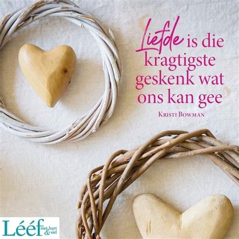 Afrikaanse Liefde Afrikaanse Quotes Afrikaans Quotes Vrogue Co