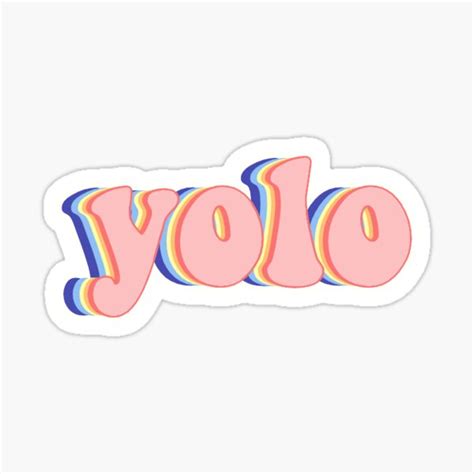 Yolo Sticker For Sale By Chloe Sky Redbubble
