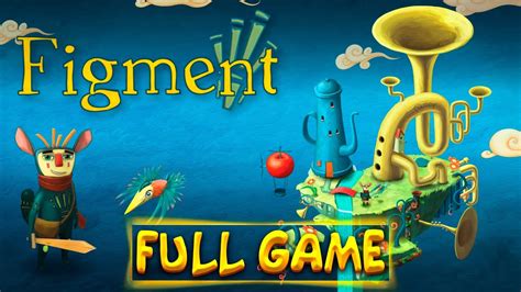 Figment Full Game Gameplay Walkthrough No Commentary Youtube