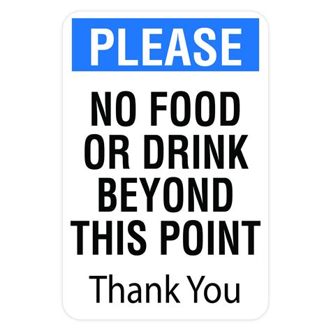 Please No Food Or Drink Beyond This Point American Sign Company