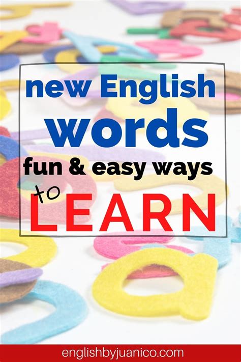 New English Words Fun And Easy Ways To Learn English Words Words