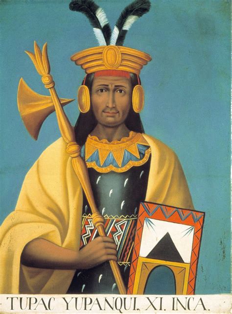 TÚpac Yupanqui Historias Y MÁs Del Gobernador Inca