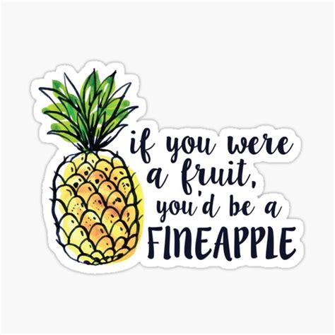 Fineapple Sticker For Sale By Amandaspac Redbubble