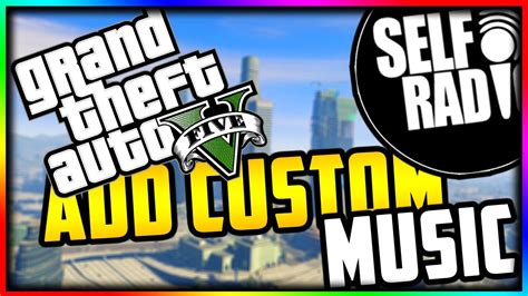 How To Add Music To Gta V Pc How To Create Your Own Custom Radio