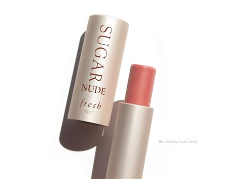 Fresh Sugar Nude Tinted Lip Treatment The Beauty Look Book