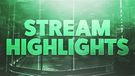 Stream Highlights 2 Youtube