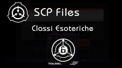 Scp Object Class Thaumiel