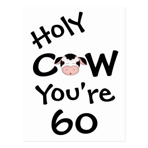 Funny Holy Cow Youre 60 Birthday Humorous Postcard Zazzle Funny