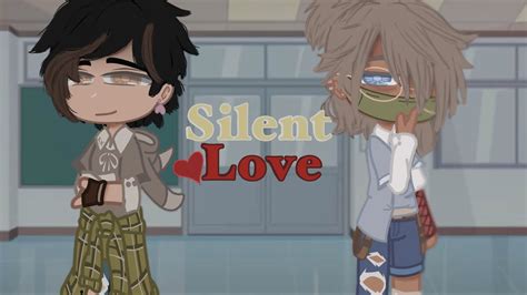 Silent Love • Gcmm Gacha Club Luci Vince Youtube