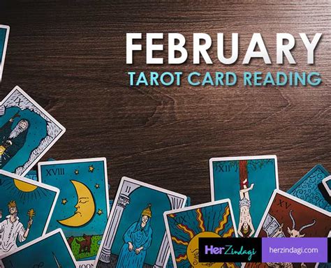 February 2021 Tarot Card Reading For All Sunsigns Herzindagi