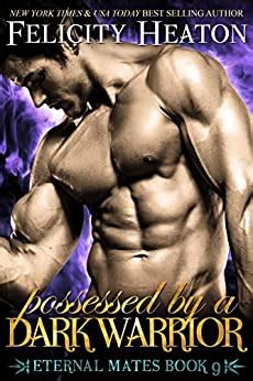 Possessed By A Dark Warrior A Fated Mates Dark Fae Dragon Shifter Paranormal Romance Eternal