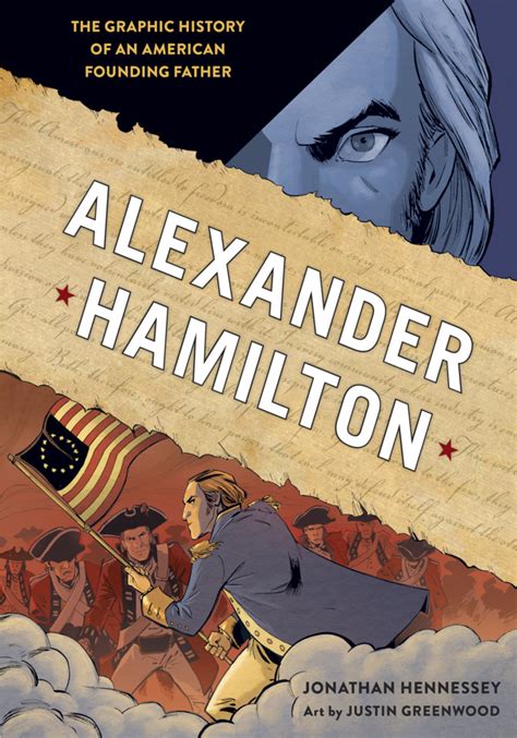 Alexander Hamilton The Graphic History Of An American Founding Father