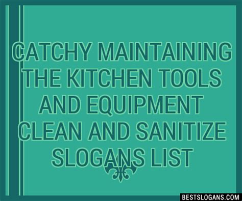 Catchy Maintaining The Kitchen Tools And Equipment Clean And