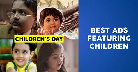 On This Childrens Day Let Us Take A Look At The Best Indian Ads Featuring Kids Marketing Mind