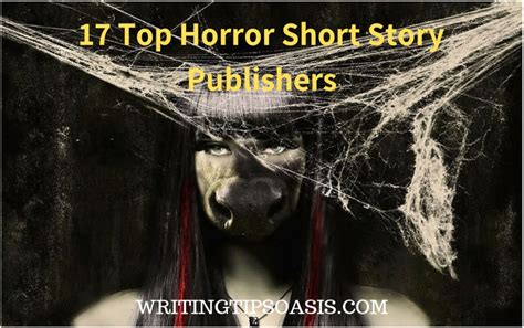 17 Top Horror Short Story Publishers Writing Tips Oasis