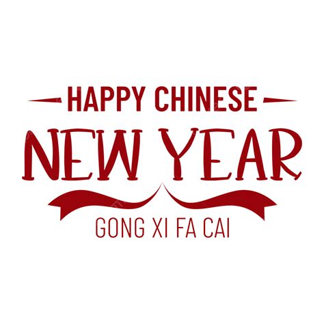 happy chinese new vector hd images happy chinese new yera gong xi fa cai red marron text text