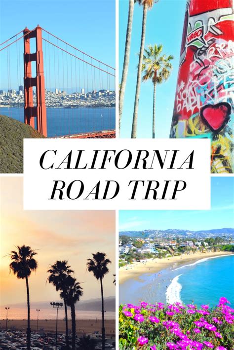 The Ultimate California Coast Road Trip Itinerary California Road