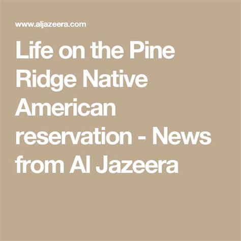 Life On The Pine Ridge Native American Reservation News From Al Jazeera Native American