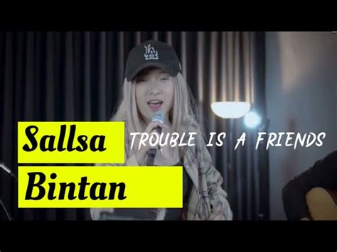 Lenka Trouble Is A Friends 3pemuda Berbahaya Feat Sallsa Bintan