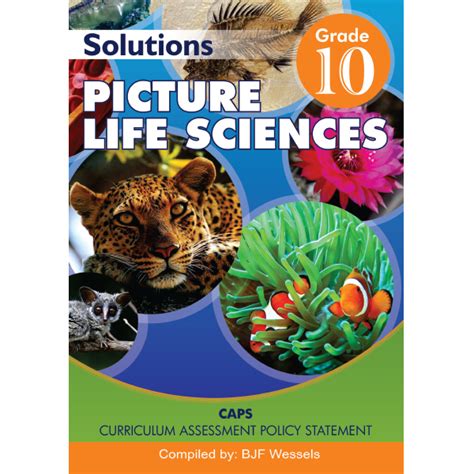 Picture Life Science Gr 10 Solutions Amaniyah Publishers